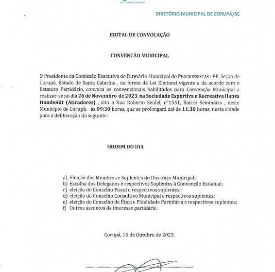  O Partido Progressistas (PP), convoca a sua Convenção Municipal em Corupá-SC.